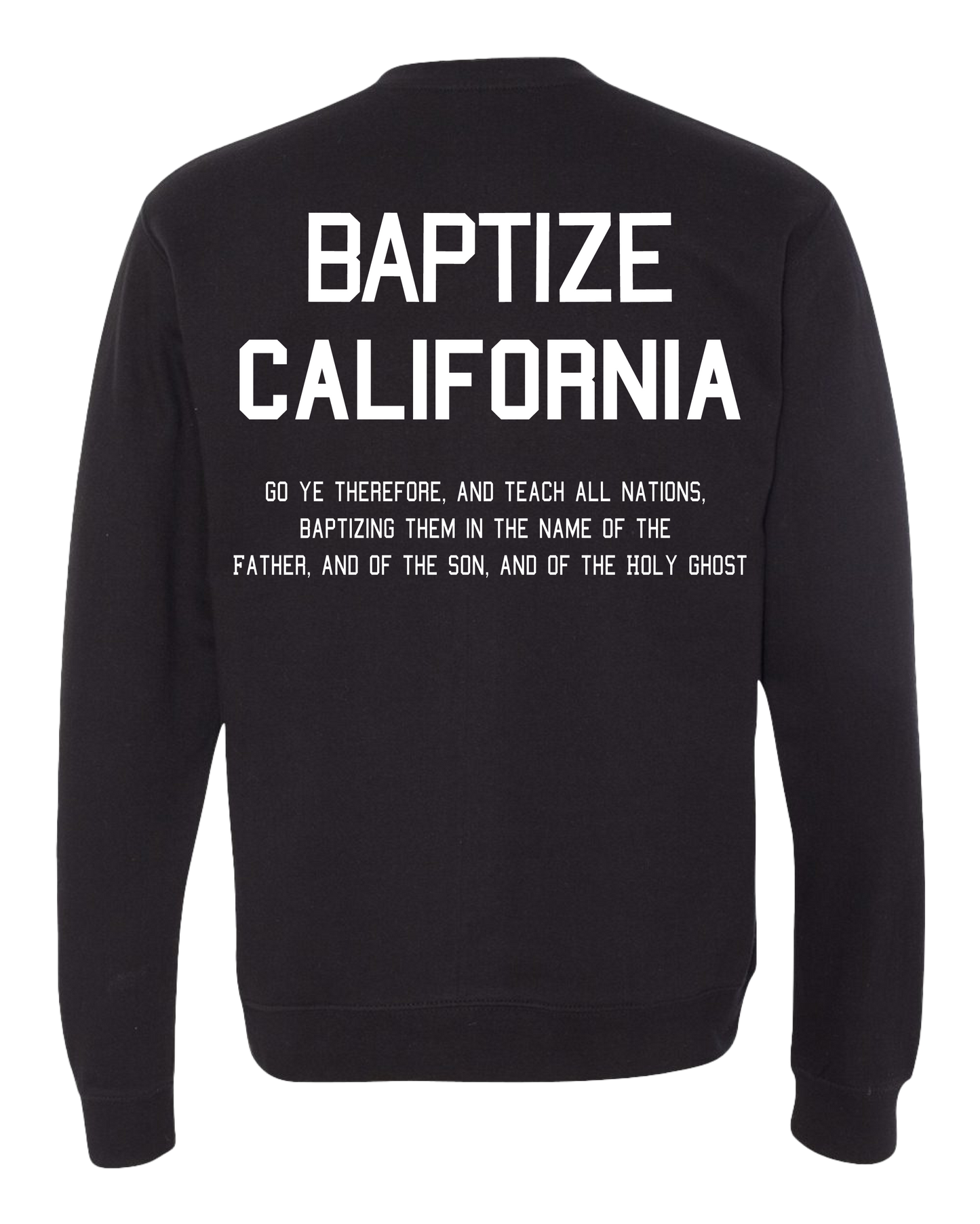 Baptize California Black Crewneck